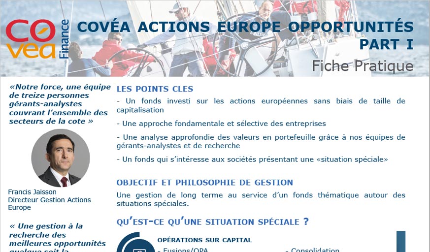 Consultez la fiche pratique Covéa Actions Europe Opportunités A
