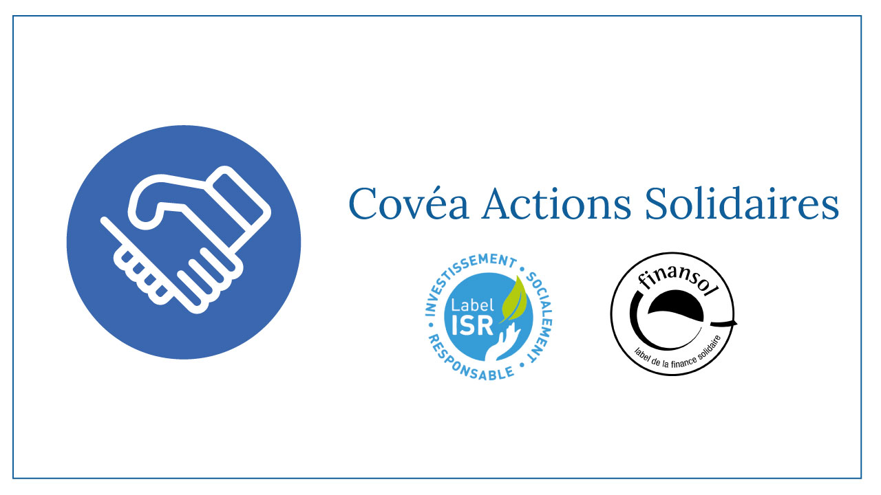 L'épargne solidaire avec Covéa Actions Solidaires