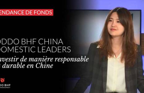 ODDO BHF China Domestic Leaders : investir de manière durable et responsable en Chine