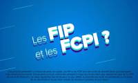 Tout comprendre aux FIP FCPI