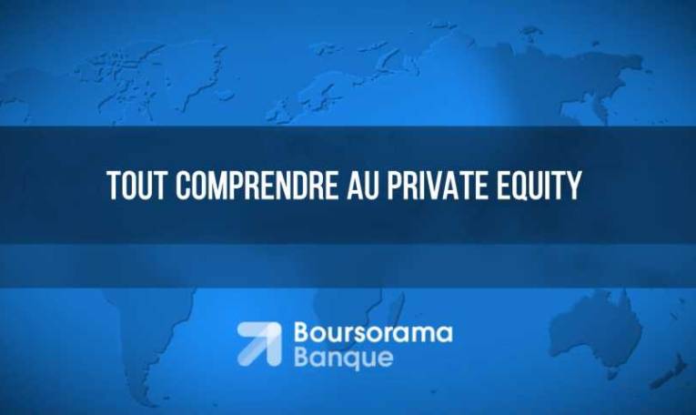 BoursoLive : tout comprendre au private equity