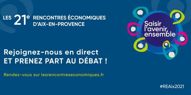 Les 2, 3 et 4 juillet prochains, plus de 350 intervenants de toutes les sensibilités, du monde académique, économique, syndical et social se retrouveront à Aix-en-Provence autour de la thématique « Saisir l'avenir, ensemble ». (crédit : Cercle des economistes)