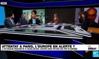 Attentat à Paris : l'Europe en alerte ? L'attaque inquiète à quelques jours des fêtes de fin d'année