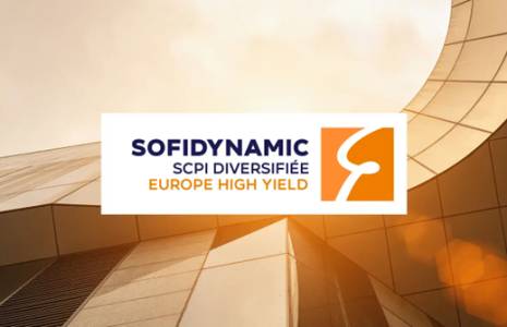 Sofidynamic : nouvelle SCPI « High Yield » investie dans l’immobilier à haut rendement