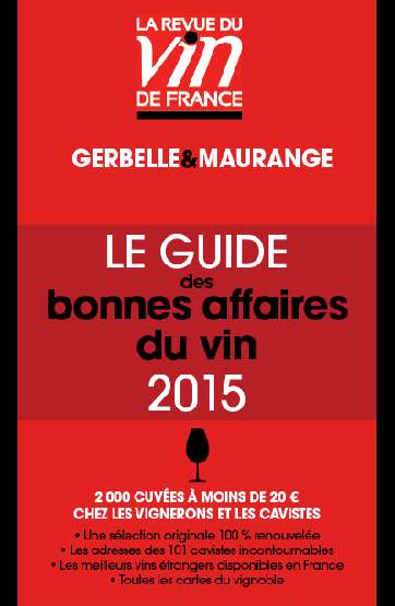 "Le guide des bonnes affaires du vin 2015", RVF, 21 août 2014©all rights reserved