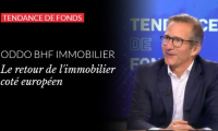 ODDO BHF Immobilier : le retour de l'immobilier coté européen