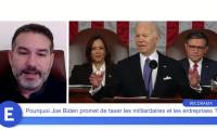 Pourquoi Joe Biden promet de taxer les milliardaires et les entreprises ?