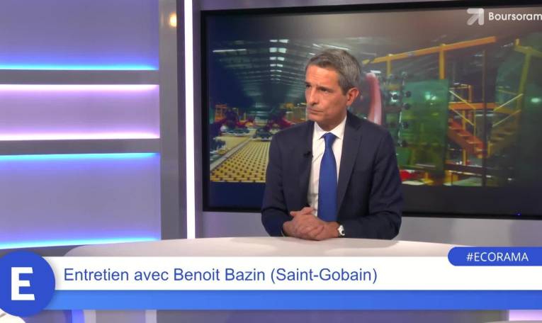 Benoit Bazin (DG de Saint Gobain) : "On veut démontrer que Saint-Gobain n'est plus une valeur cyclique !"