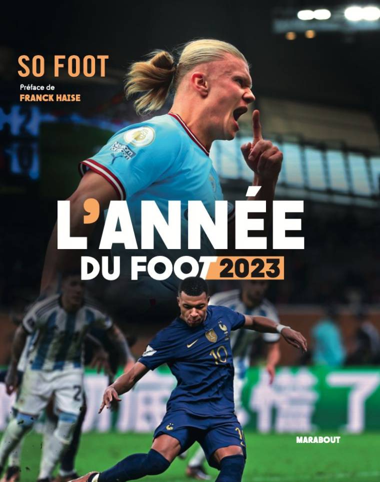 « L’année du foot 2023 » : le livre évènement de SO FOOT qui retrace la saison