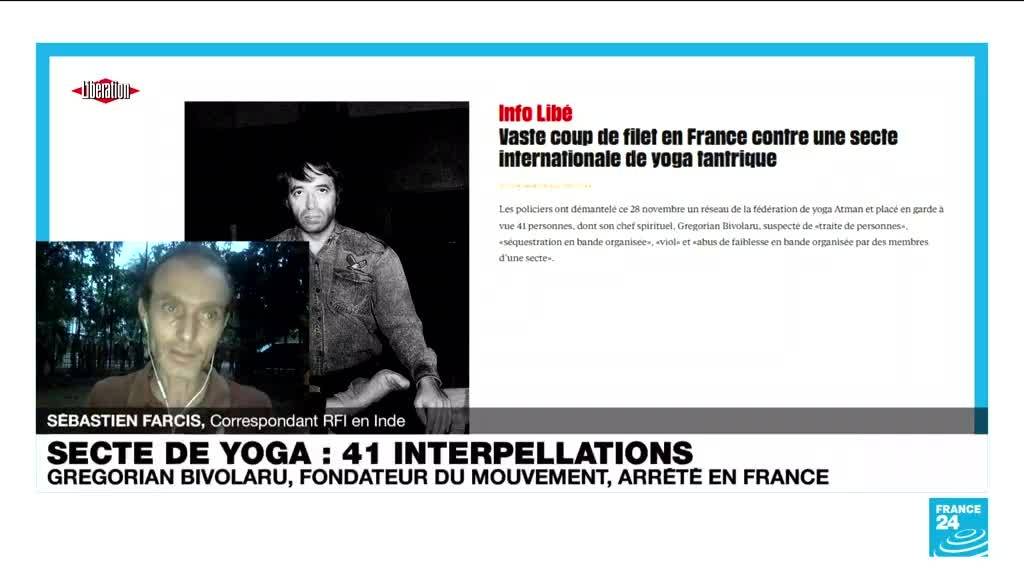 France : une secte internationale de yoga démantelée, son gourou et 41 personnes arrêtés